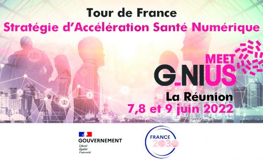 Tour de France de la Stratégie d’Accélération « Santé Numérique » – Réunion – 2022