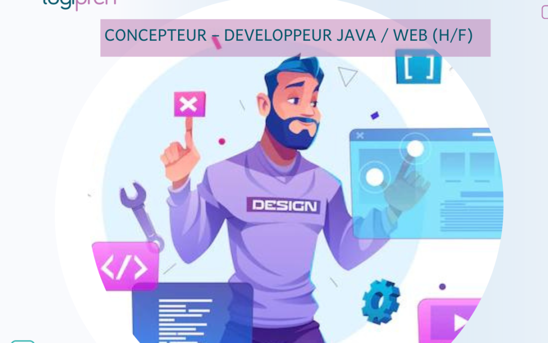 Nous recrutons : Concepteur/Conceptrice – Développeur/Développeuse Java/Web (H/F)